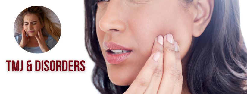 TMJ & Disorders